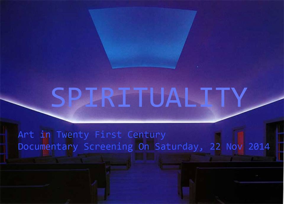 Spirituality - Art 21 Documentary Screening on 22nd November 2014